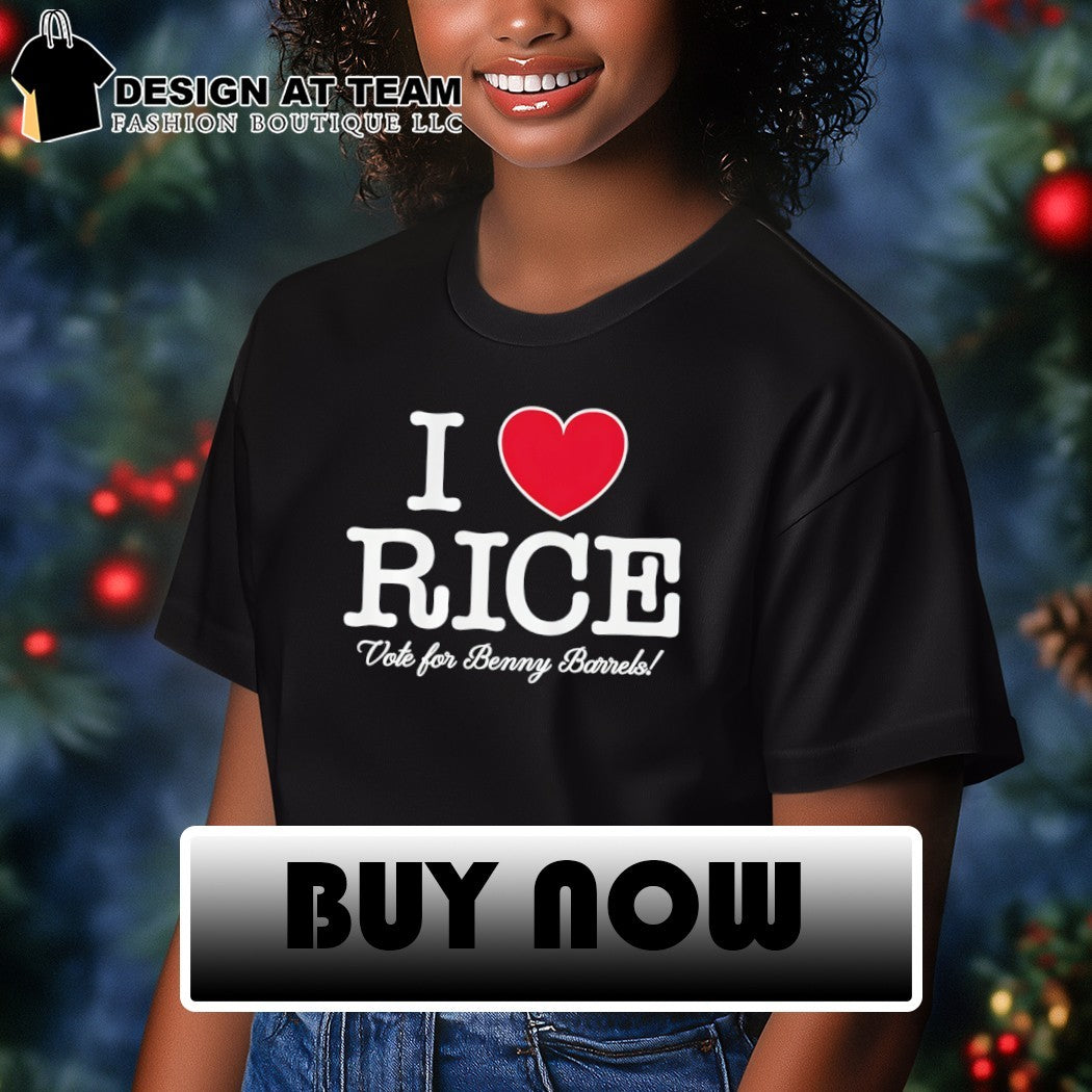 Ben Rice I love Rice Vote for Benny Barrels New York Yankees Baseball shirt
