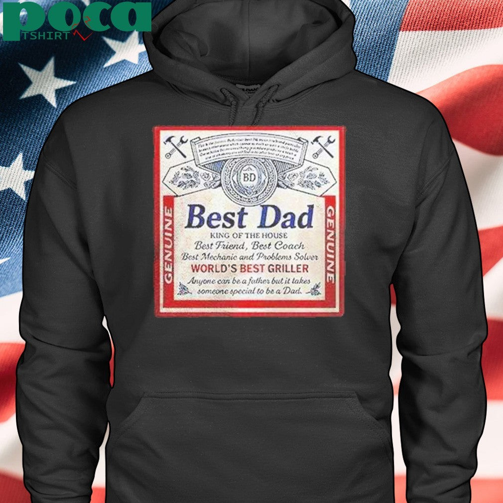 Dad King Of The House Worlds Best Griller Shirt