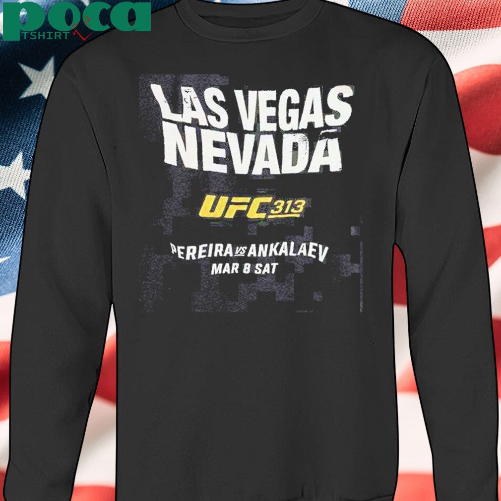 Las Vegas Nevada Ufc 313 Pereira Vs Ankalaev T-Shirt