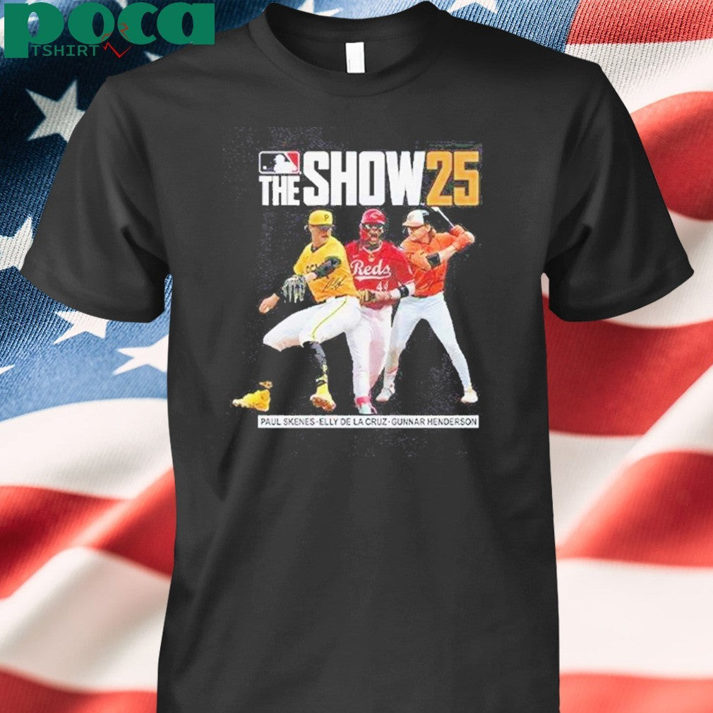 Paul Skenes Elly De La Cruz Gunnar Henderson The Show 25 T-Shirt