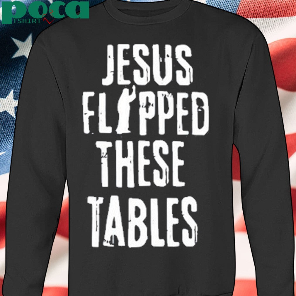 Billy Porter Jesus Flipped The Tables Shirt