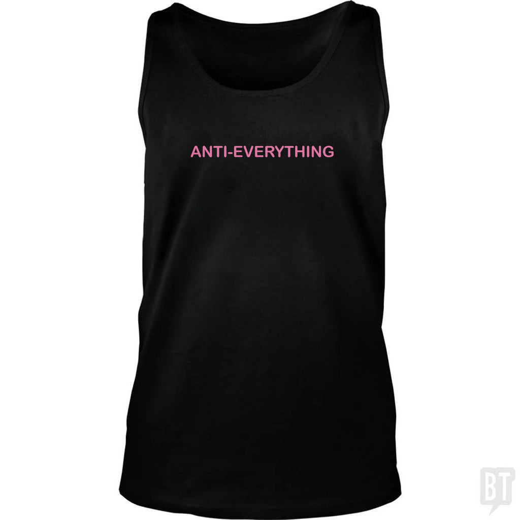 Anti Everything Tank Top