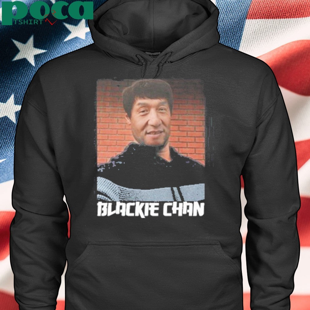 Blackie Chan Shirt