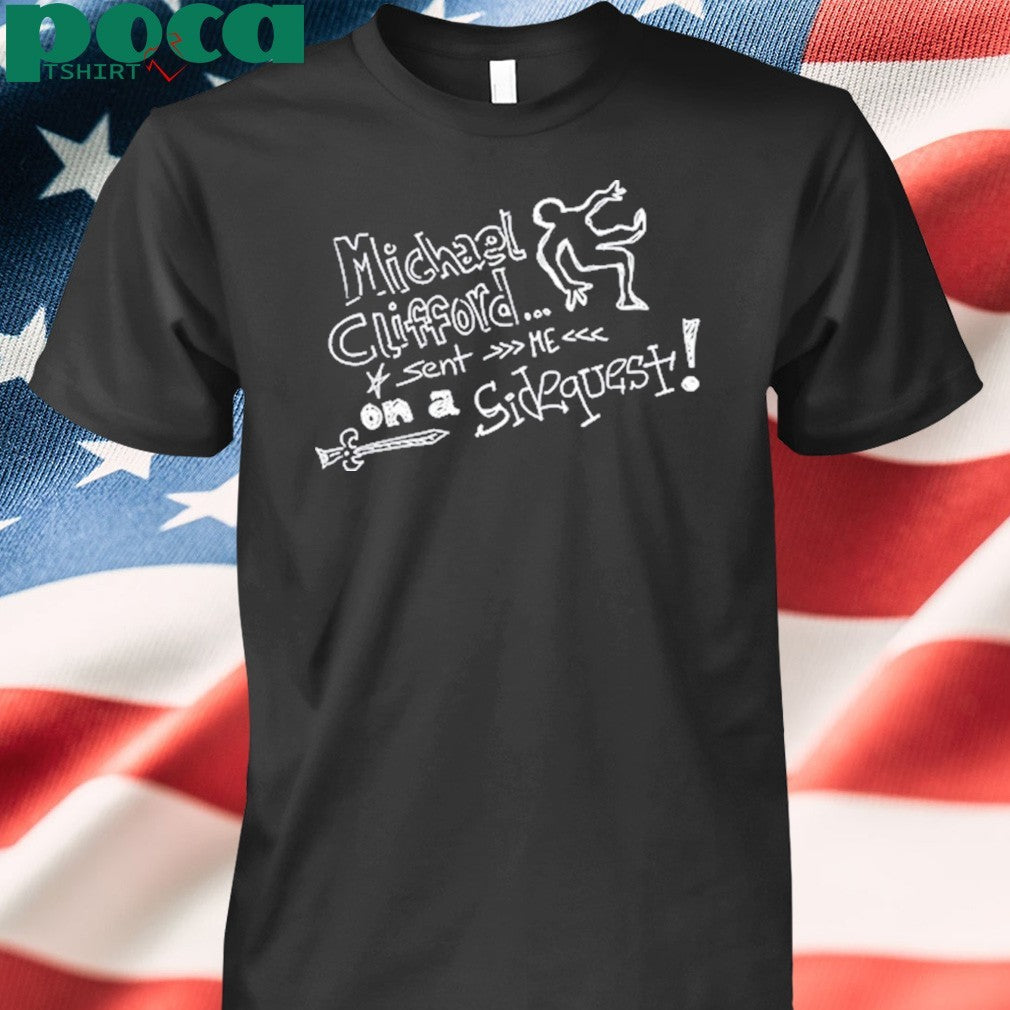 Blake Is Cool Enough Michael Clifford Sent Me On A Sidequest T-Shirt