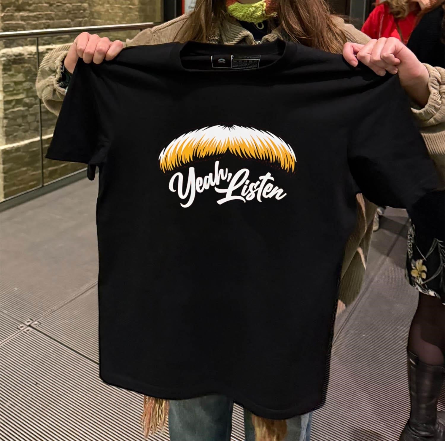 Blonde Mustache Yeah Listen 96.5 THE FAN Sports Talk Radio shirt