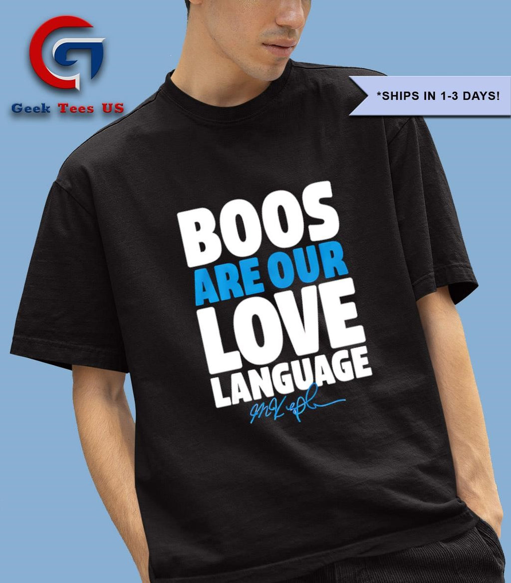 Boos are our love language Max Kepler Philadelphia Phillies MLB signature shirt