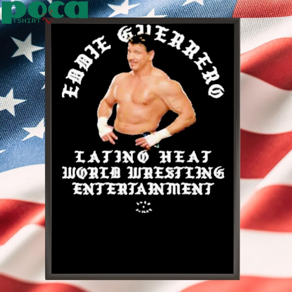 Born & Raised X Eddie Guerrero Latino Heat World Wrestling Shirt