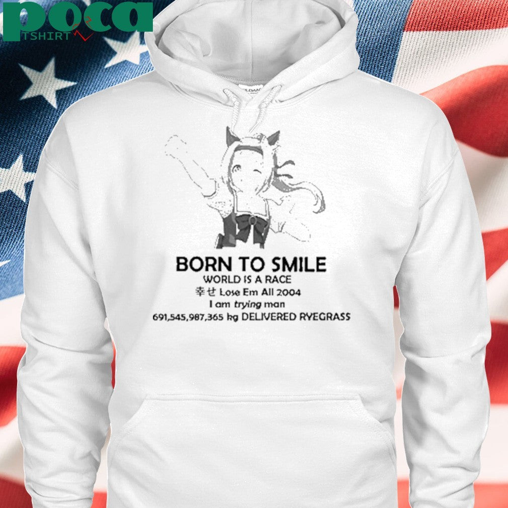 Born To Smile World Is A Race Lose Em All 2004 T-shirt
