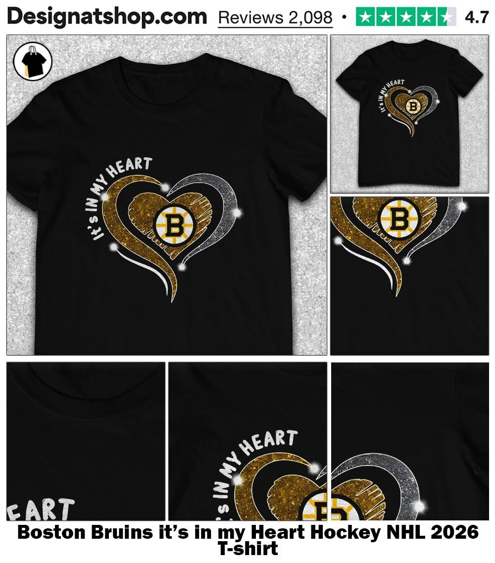 Boston Bruins it’s in my Heart Hockey NHL 2026 shirt