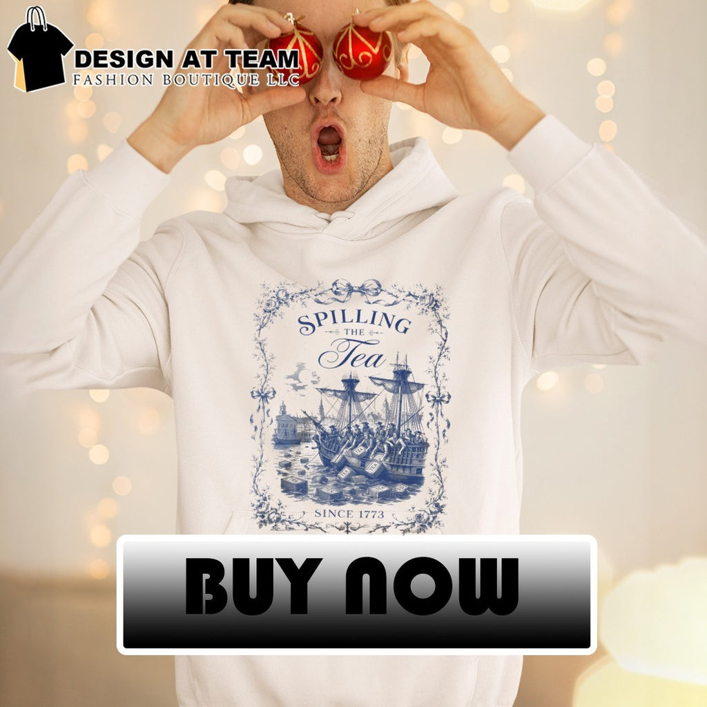 Boston Harbor tea party historical ship Spilling the Tea Since 1773 art shirt