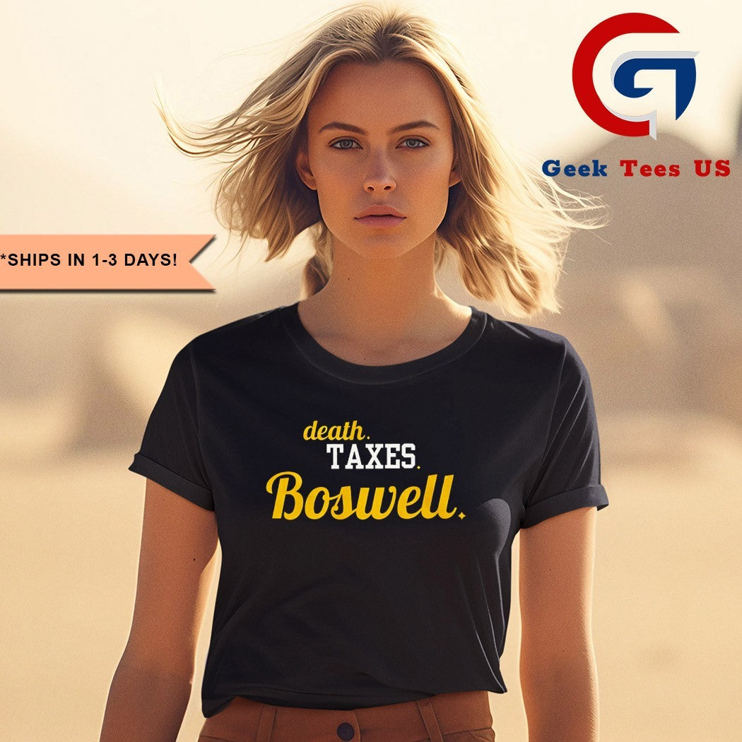 Boswell Guaran Pittsburgh Football Death Taxes Boswell shirt