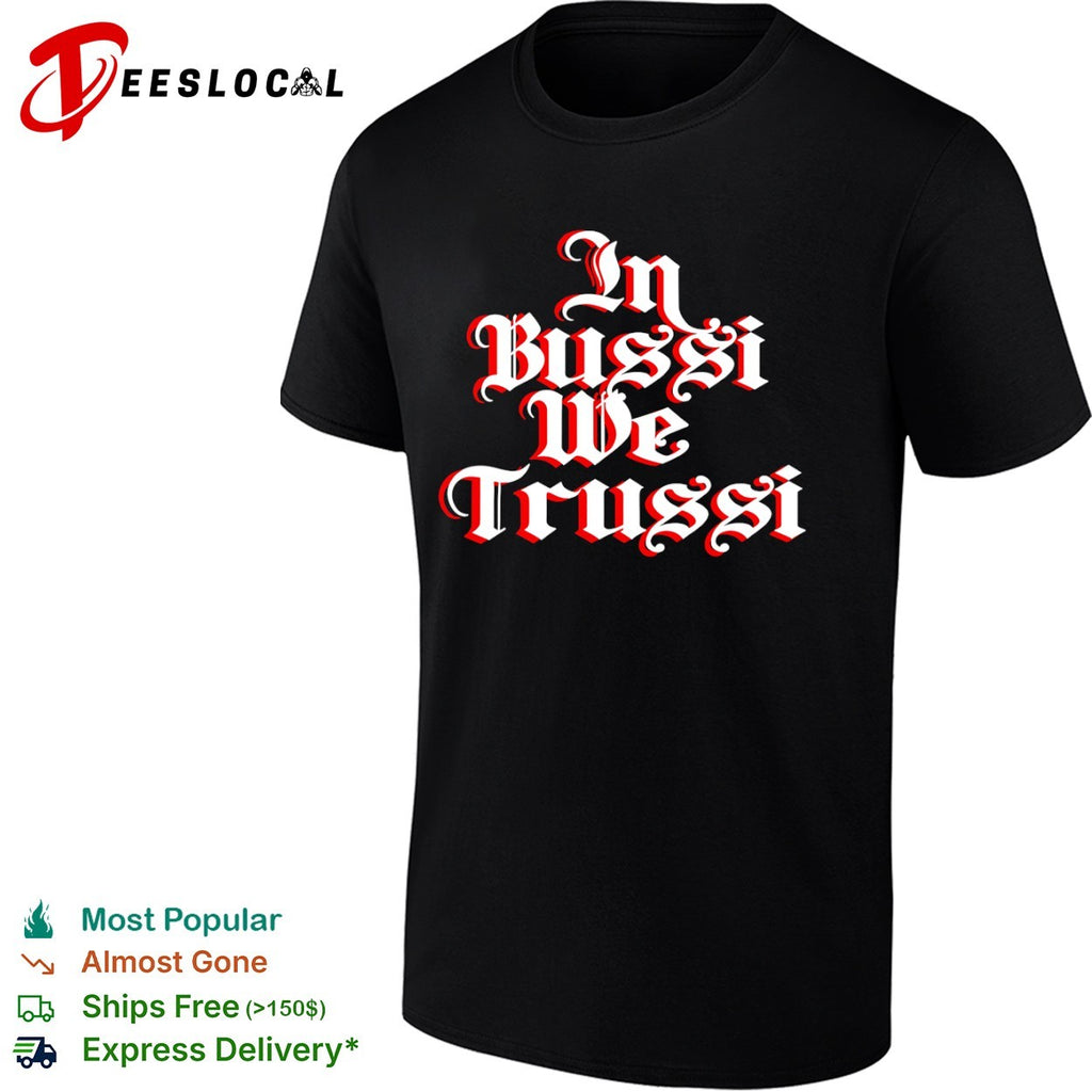 Brandon Bussi Boston Bruins in we Trussi retro text shirt