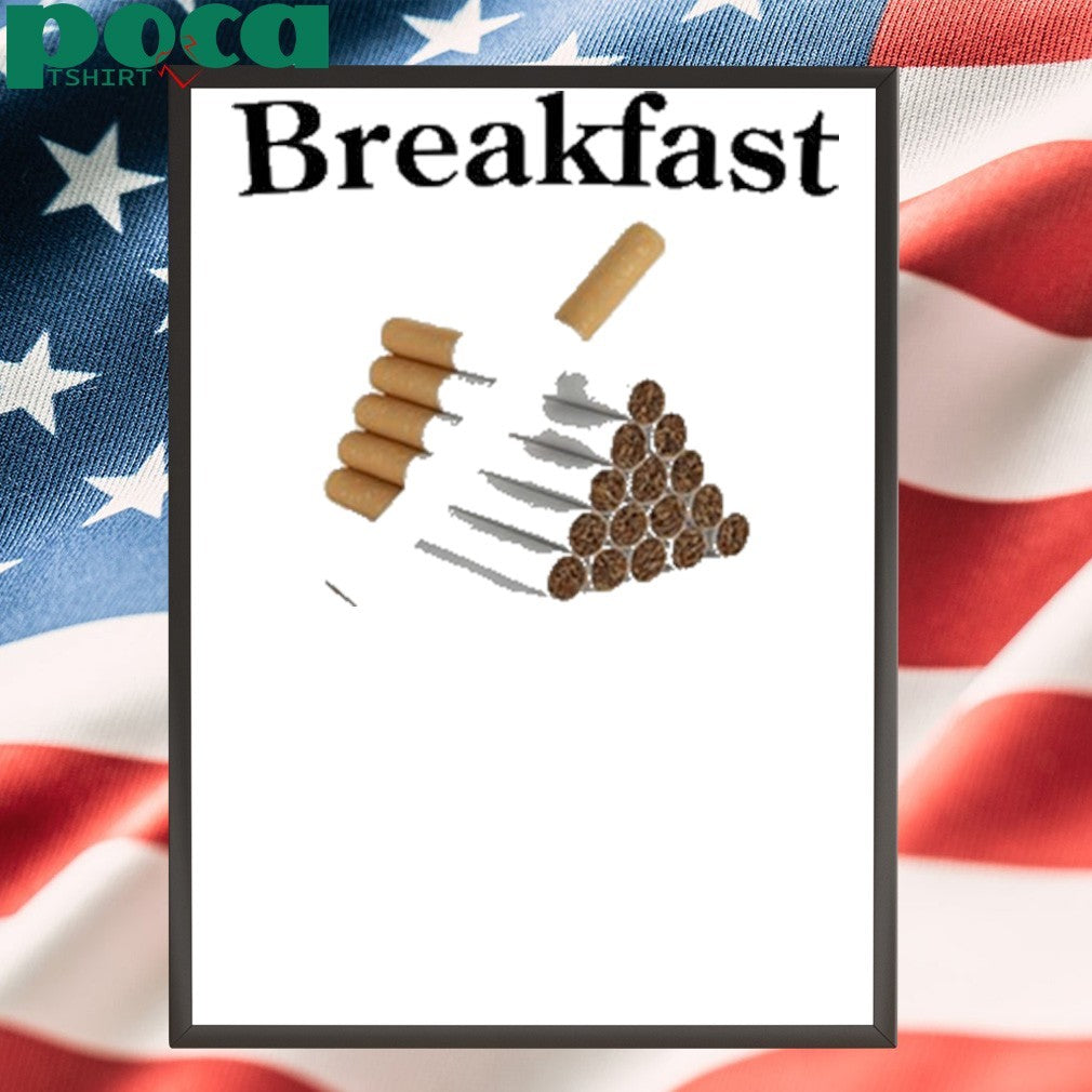 Breakfast Cigarette Shirt