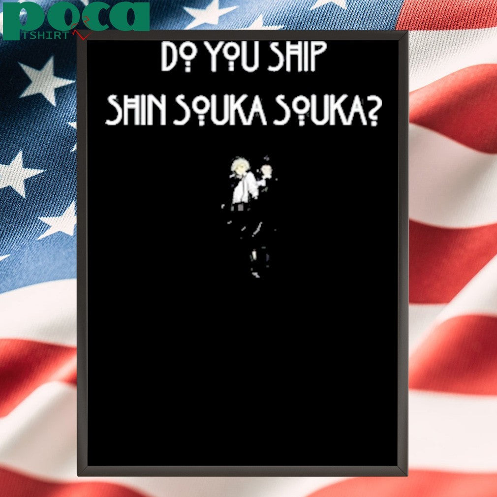 Brian Beacock Do You Ship Shin Souka Souka shirt