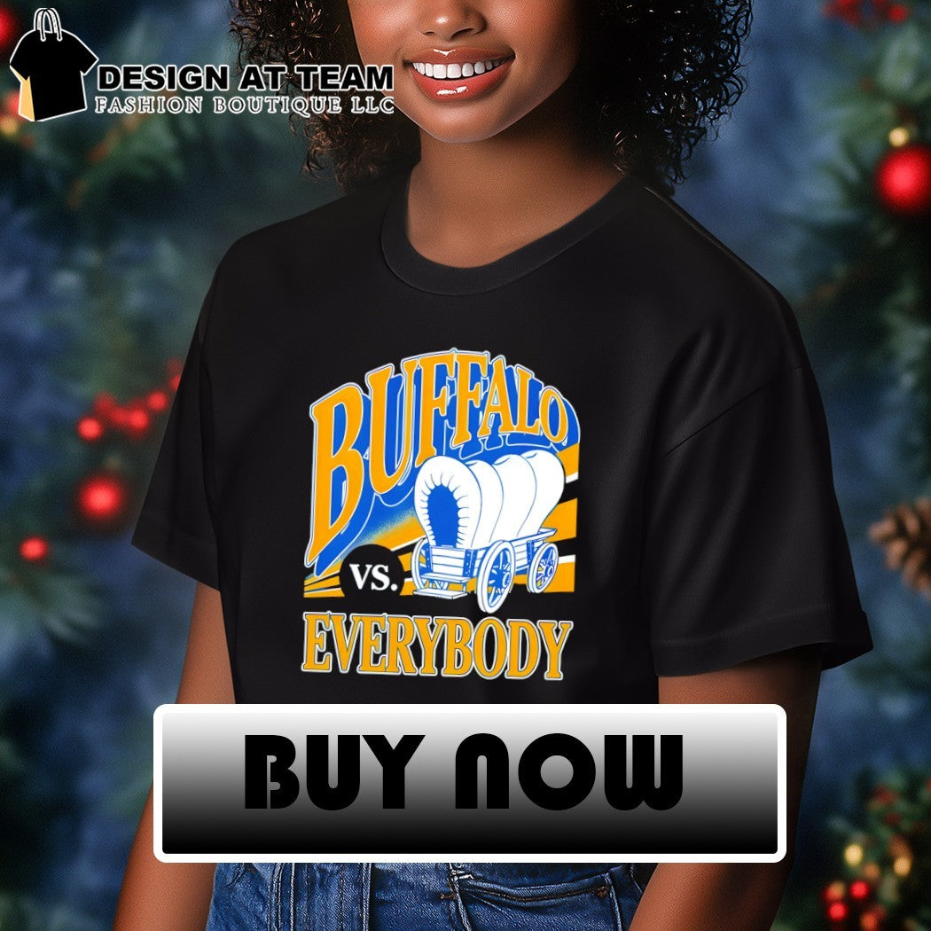 Buffalo Everybody what are you looking for Buffalo Sabres Hockey shirt