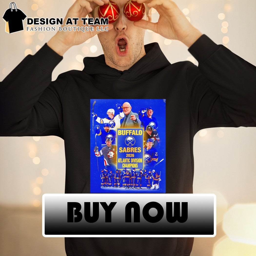 Buffalo Sabres Hockey Atlantic Division Champions 2026 All Team shirt