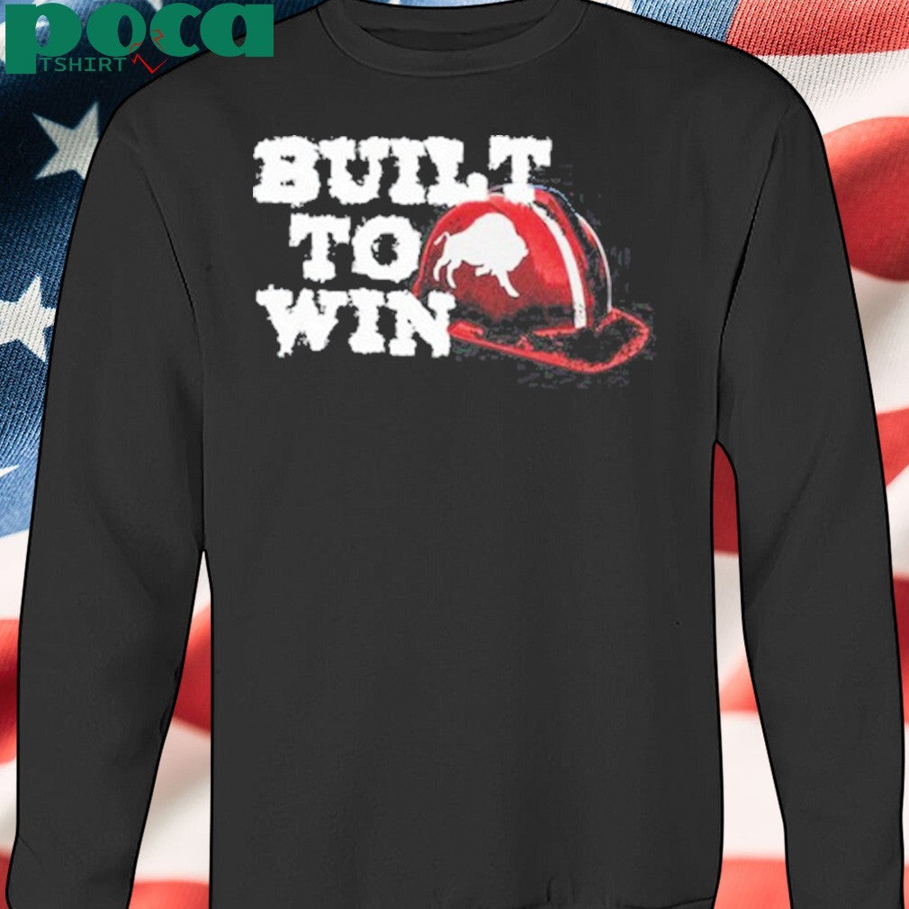 Built to win shirt