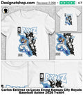 Carlos Estévez vs Lucas Erceg Kansas City Royals Baseball Anime 2026 shirt