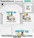 Cartoon Abolish Ice No One is Illegal on Stolen Land shirt