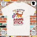 Cat being transgender is not a personal attack LGBTQ Pride Month 2026 shirt