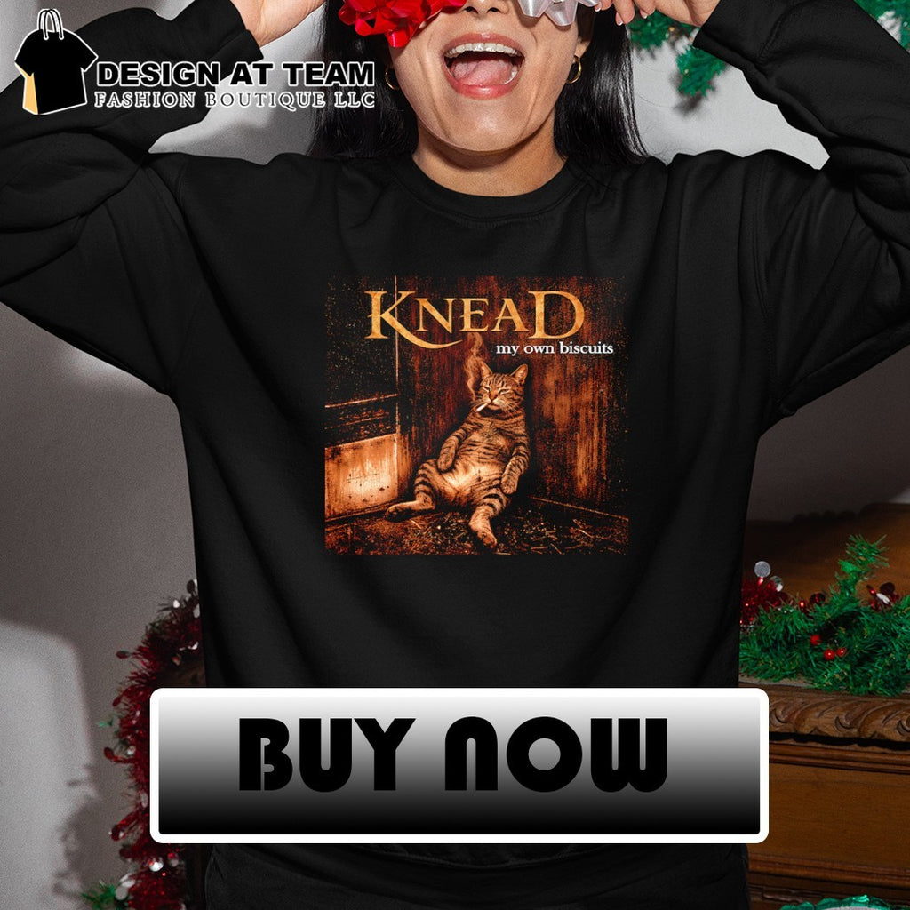 Cat smoking knead my own biscuits shirt