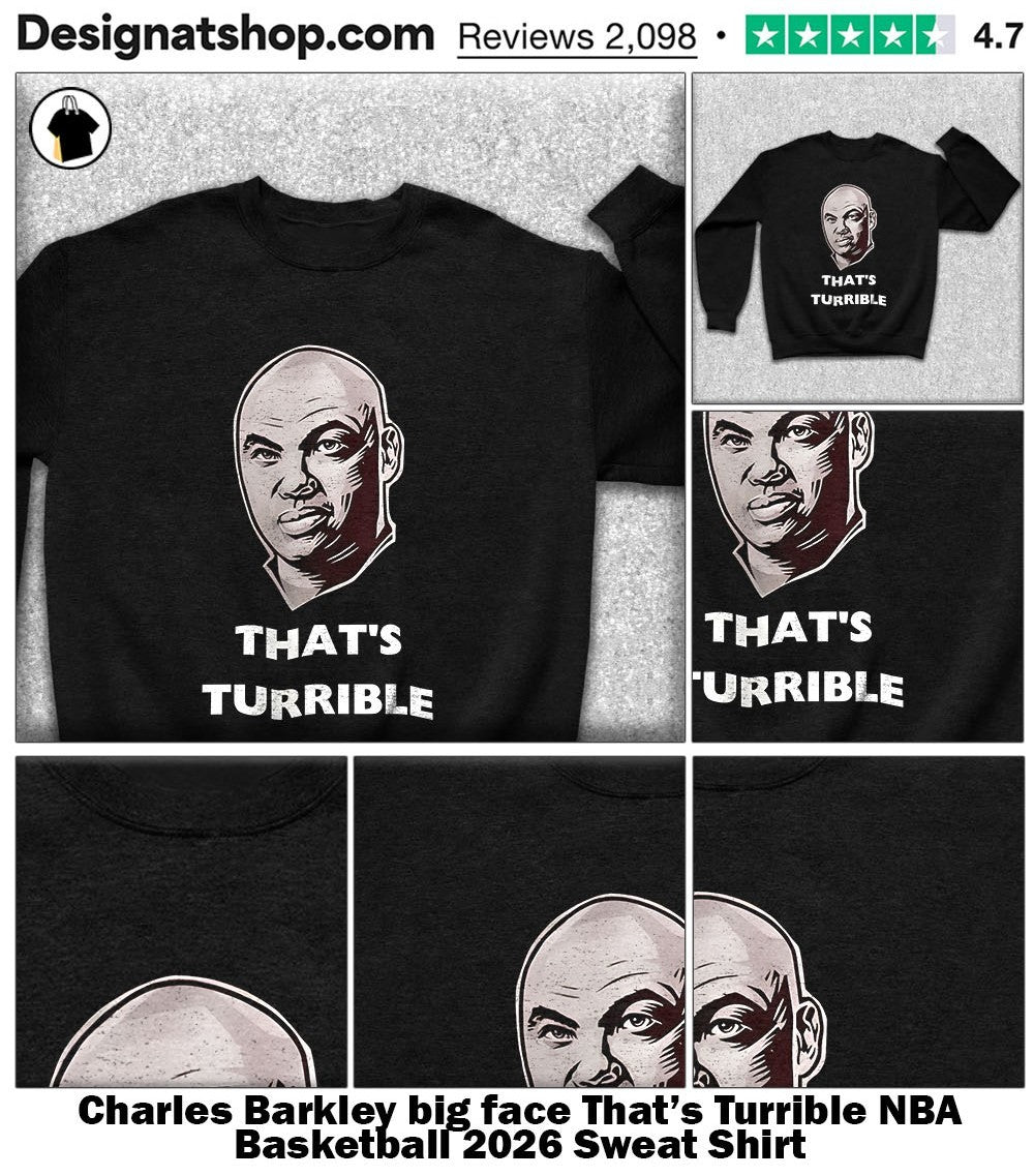Charles Barkley big face That’s Turrible NBA Basketball 2026 shirt