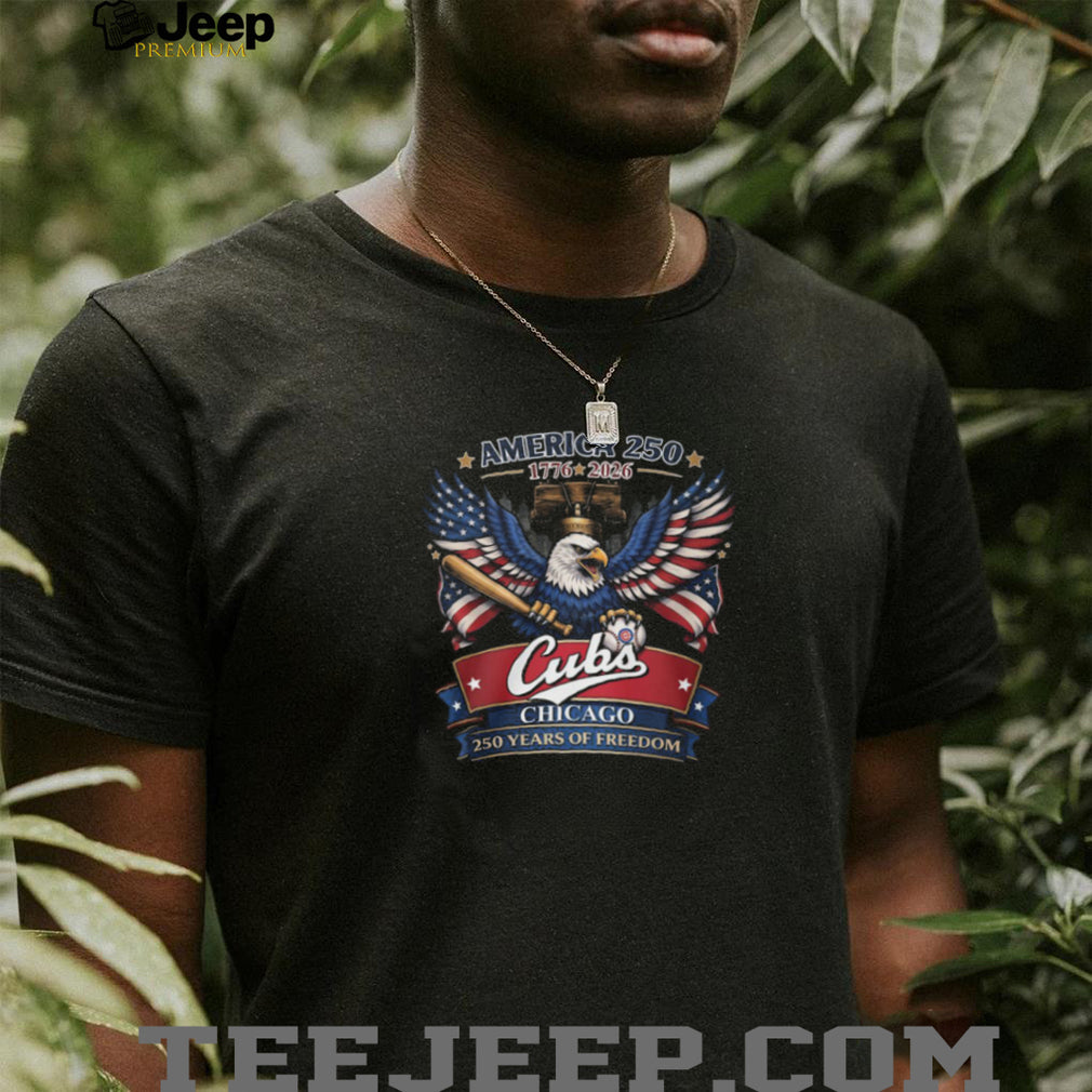 Chicago Cubs America 250th Anniversary Eagle Baseball Bat Patriotic Liberty T Shirt