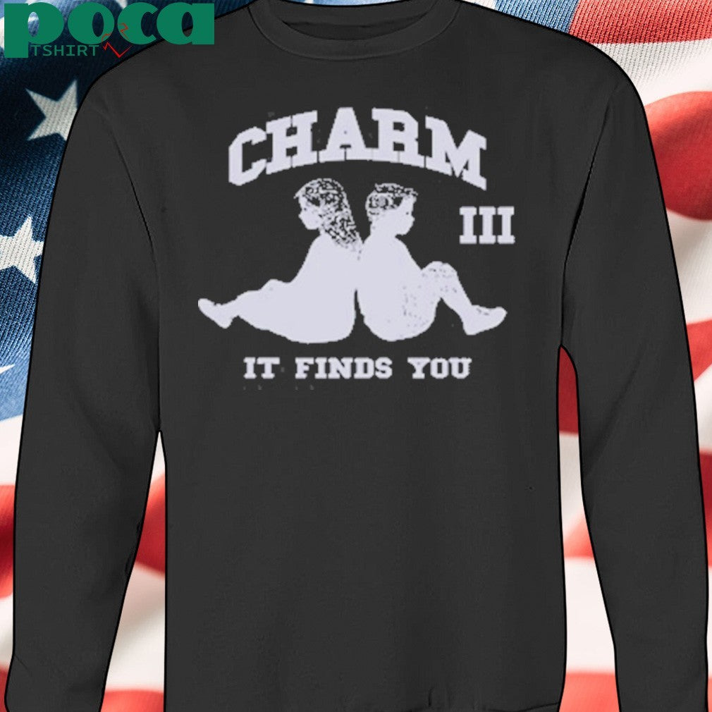 Clairo Charm It Finds You Anniversary Shirt