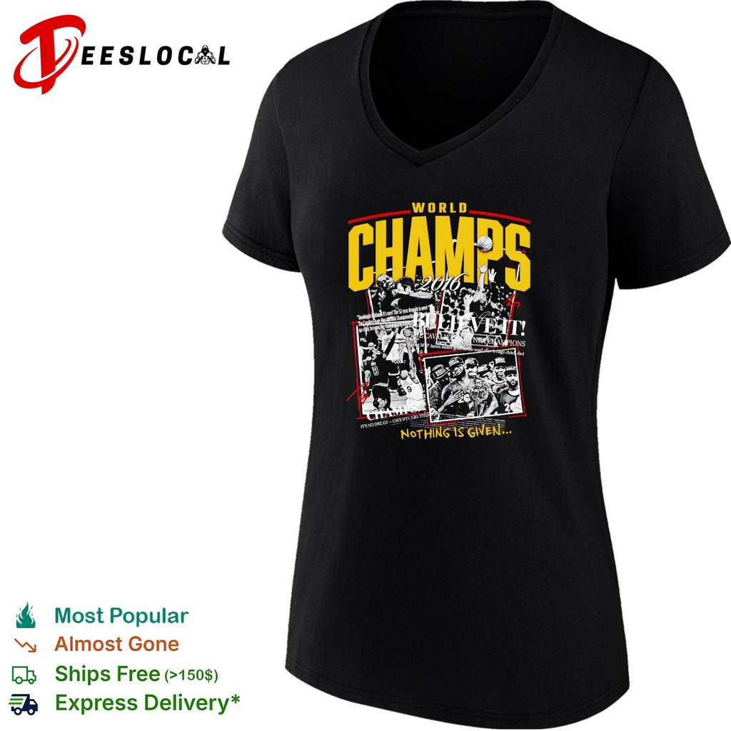 Cleveland Cavaliers world champs 2016 believe it shirt
