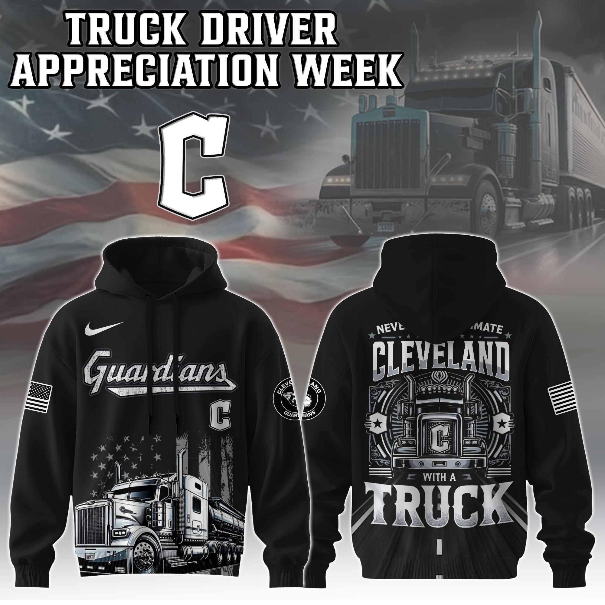 Cleveland Guardians Nation Truck Driver Appreciation Week Hoodie 2025