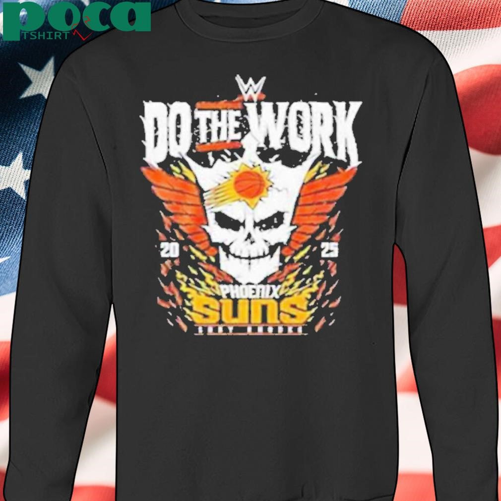 Cody Rhodes Do The Work 2025 Phoenix Suns Shirt