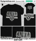 Cold World Refuse 2 Lose Major League Hardcore 2026 shirt