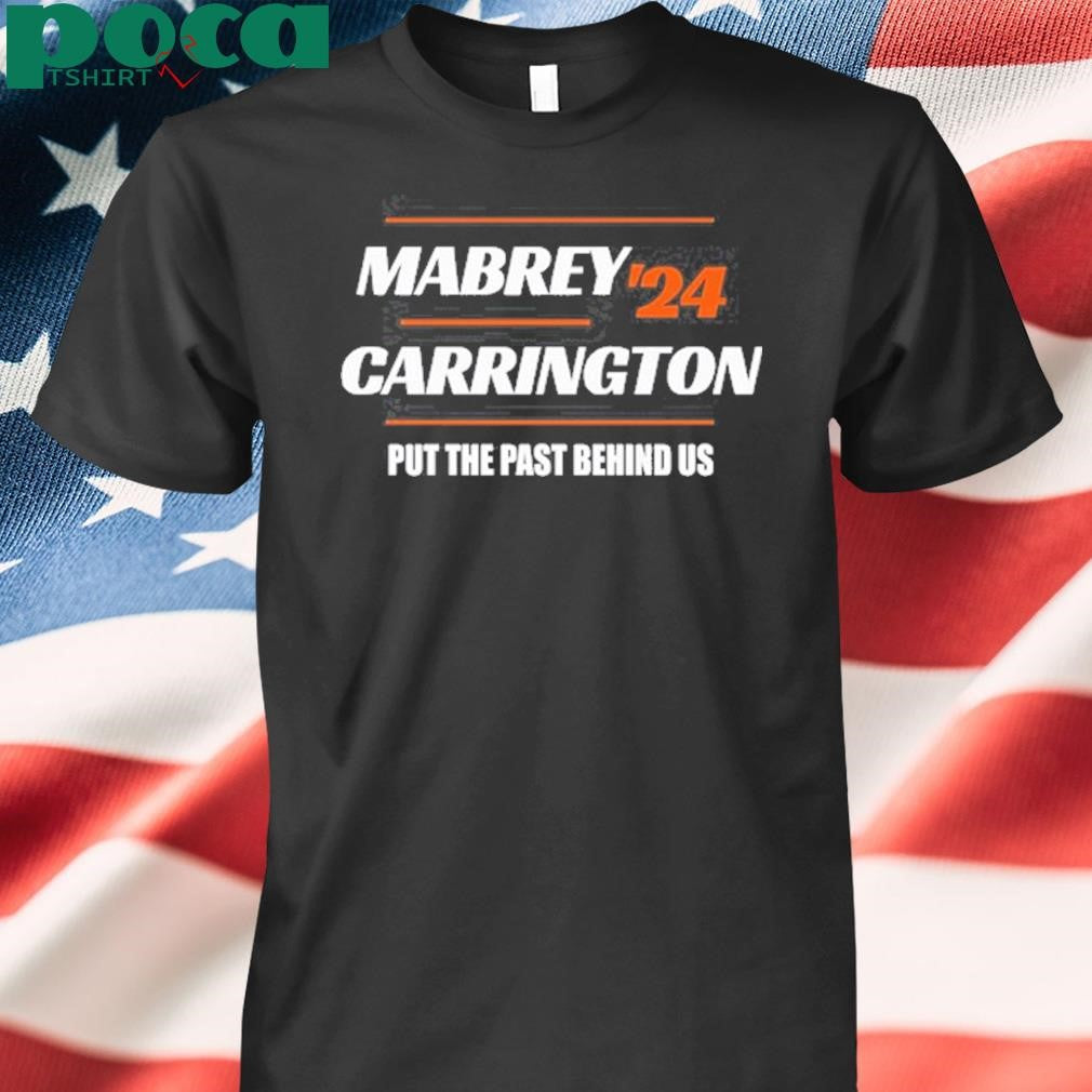 Corinnealeixa Mabrey Carrington ’24 Put The Past Behind Us Shirt