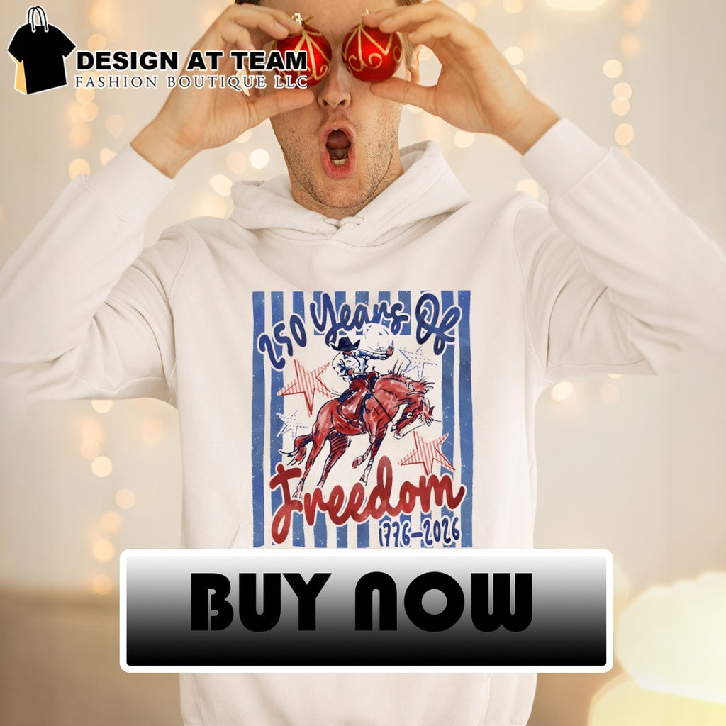 Cowboy 250 Years of Freedom 1776 – 2026 shirt