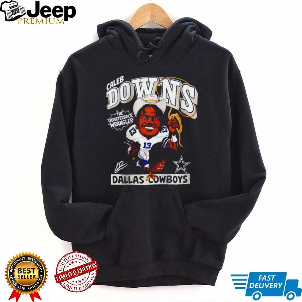 Cowboys Caleb Downs The Quarterback Wrangler Shirt
