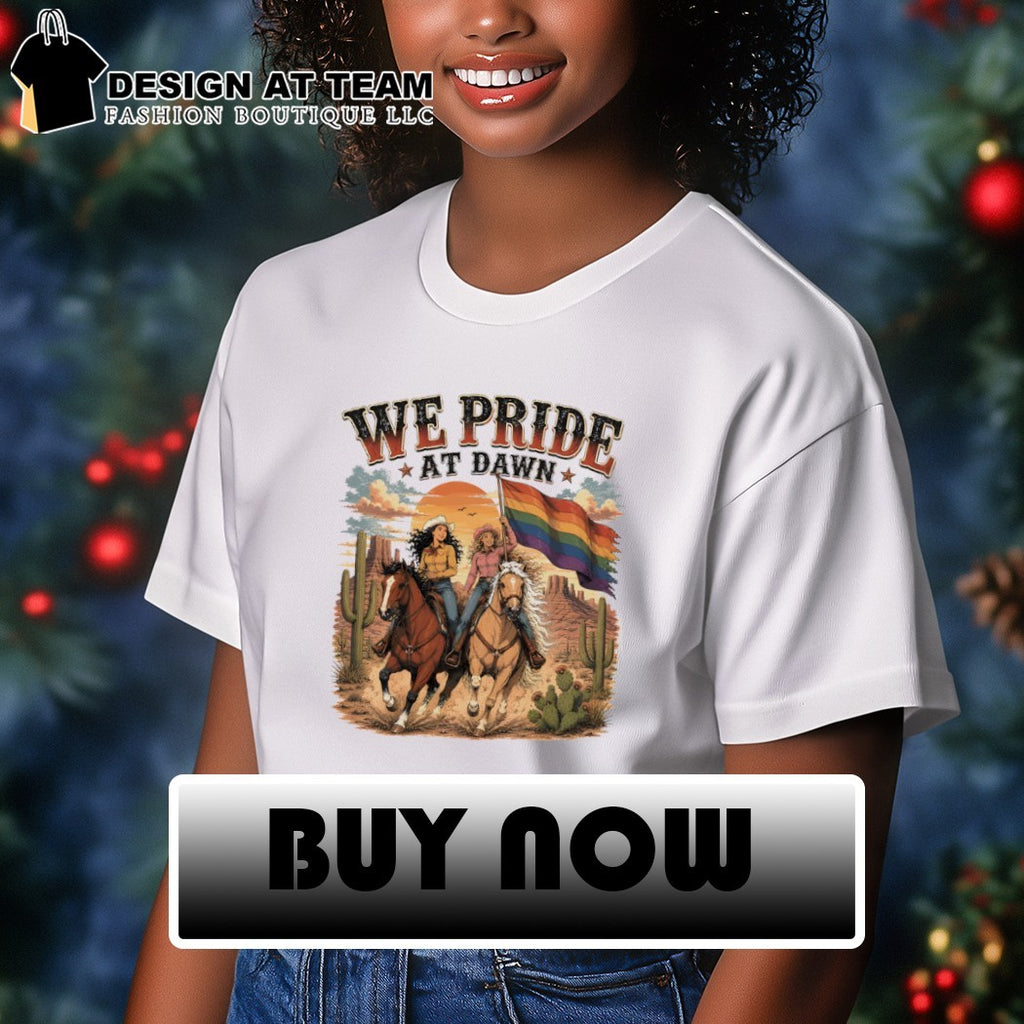 Cowgirls Western Pride flag We Pride at Dawn Pride Month shirt