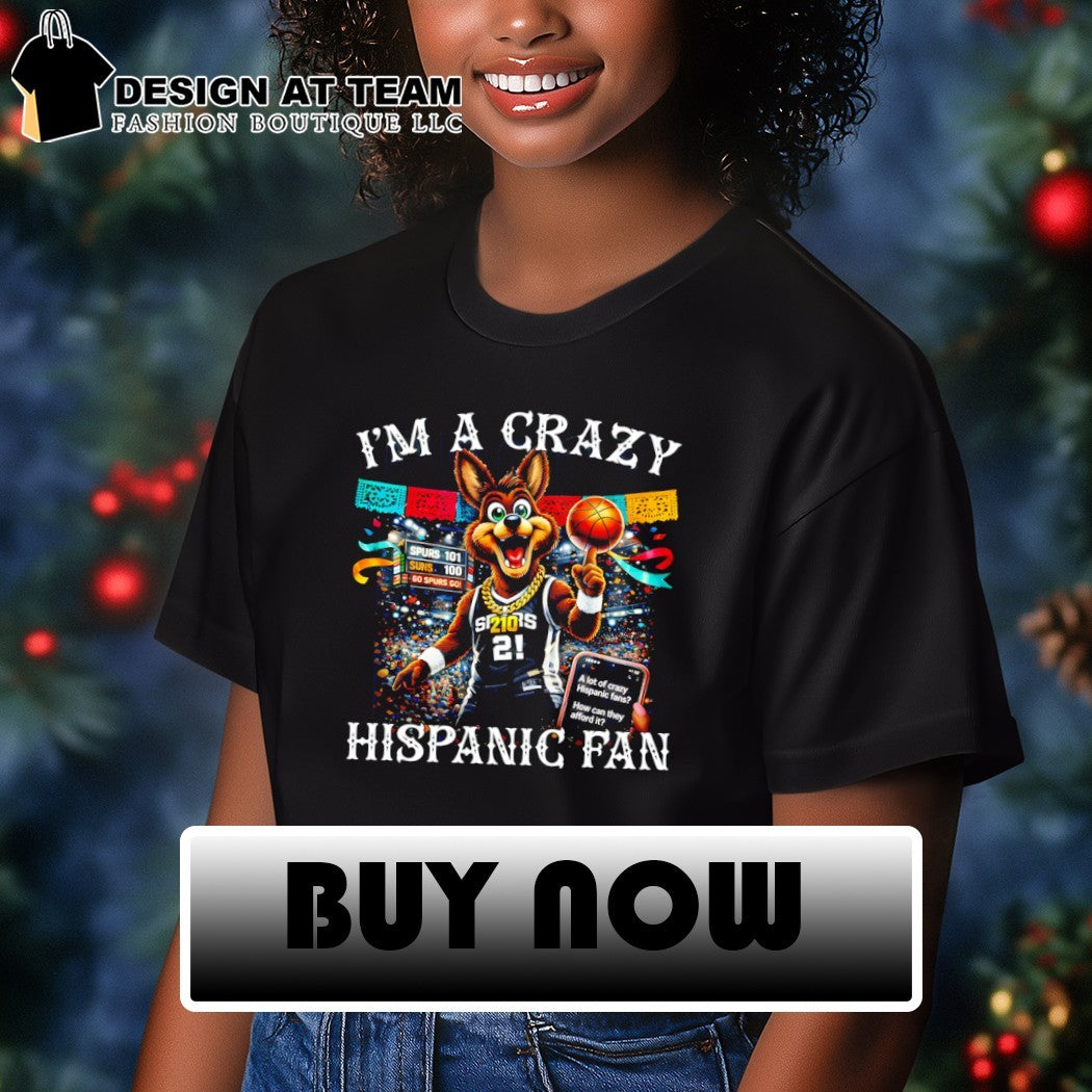 Coyote I’m a Crazy Hispanic Fan San Antonio Spurs Basketball Game Day 2026 shirt