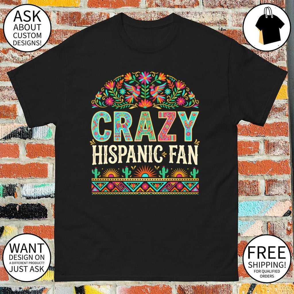 Crazy Hispanic Spurs Fan San Antonio Spurs Basketball Spurs Supporter Game Day 2026 shirt