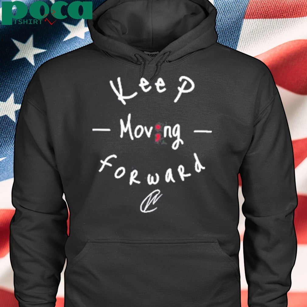 Creatingwonders Keep Moving Forward shirt