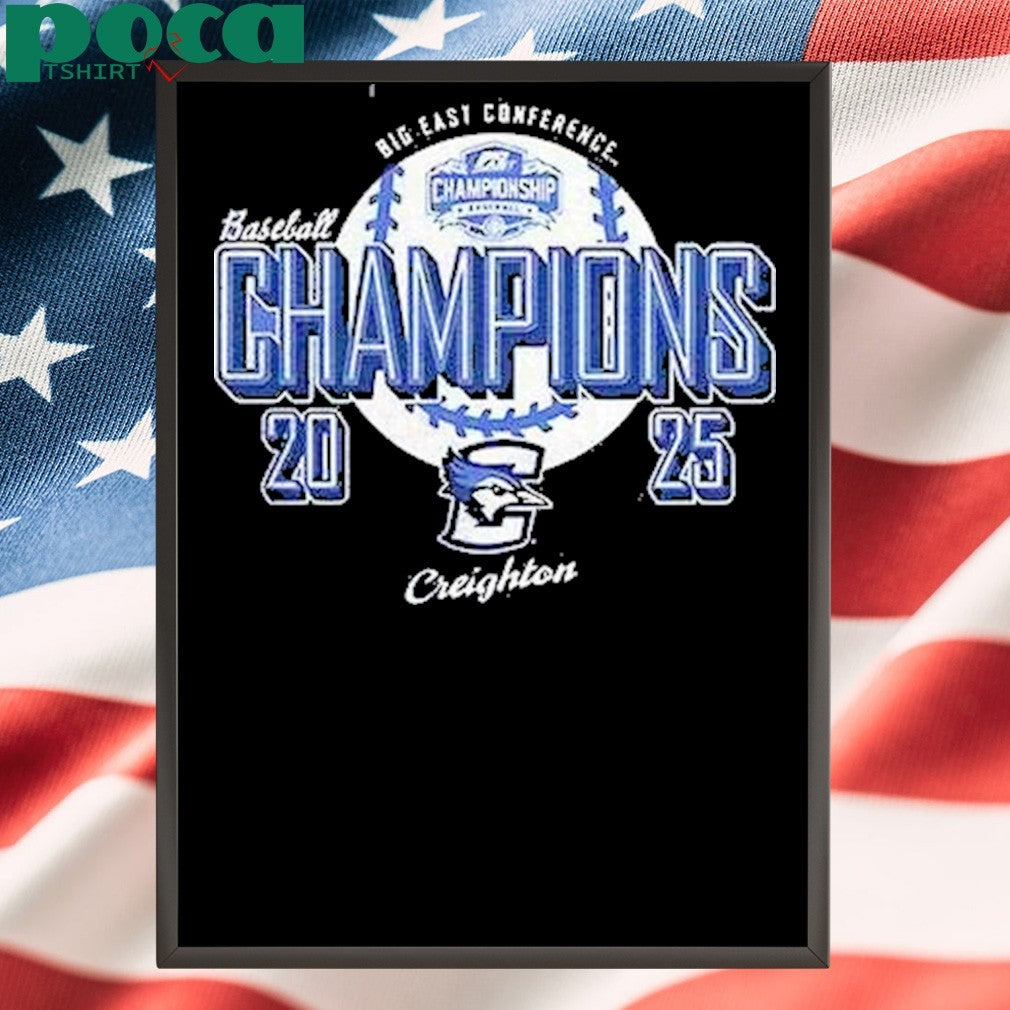 Creighton Bluejays Big East Conference Champions 2025 Shirt