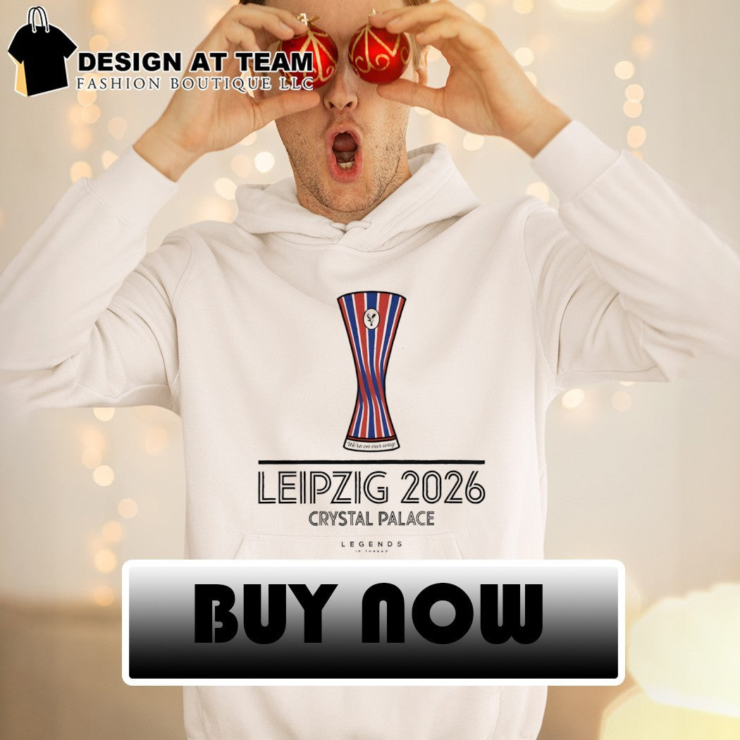 Crystal Palace FC Cup On Our Way To Leipzig 2026 shirt