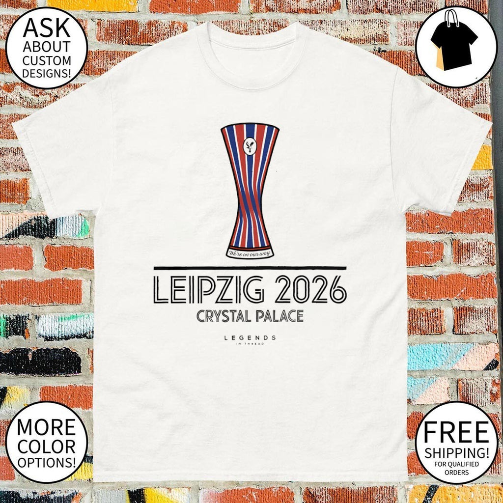 Crystal Palace FC Cup On Our Way To Leipzig 2026 shirt