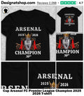 Cup Arsenal FC Premier League Champion 2025 2026 shirt