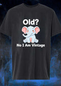 Cute Elephant Old No I Am Vintage T-Shirt