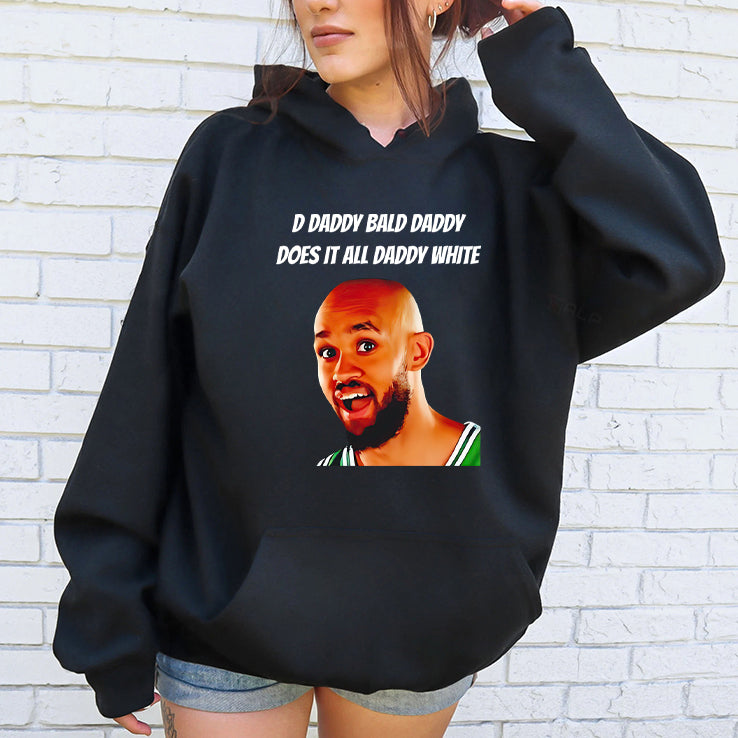 D Daddy Bald Daddy Does It All Daddy White Derrick White Shirt