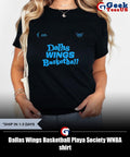 Dallas Wings Basketball Playa Society WNBA shirt