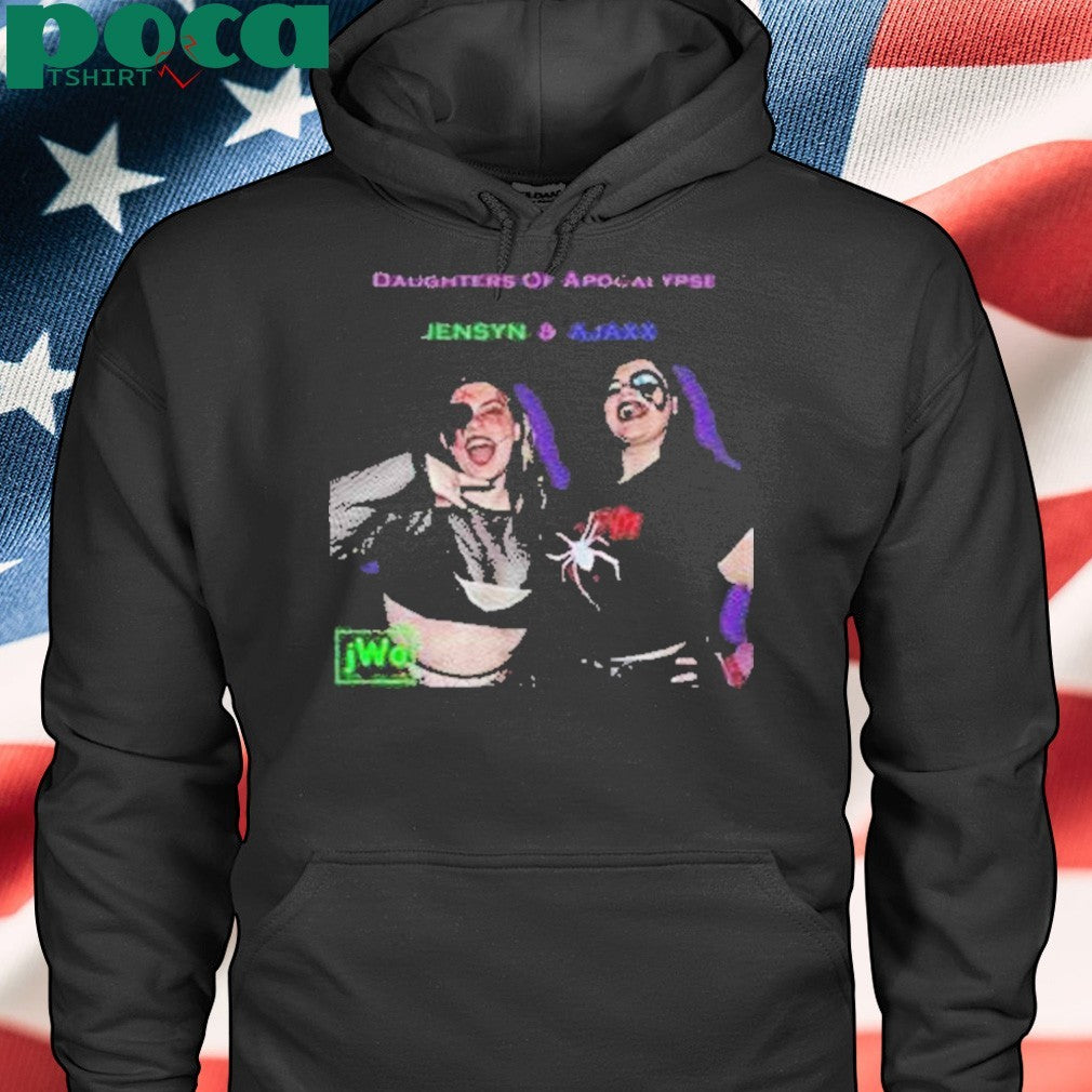 Daughters Of Apocalypse Jensyn And Ajaxx Shirt