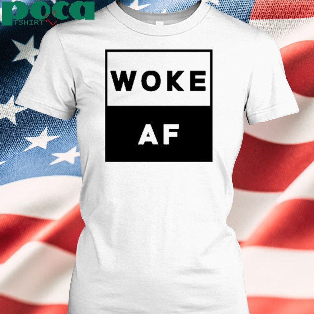 David Wearing Woke Af Shirt