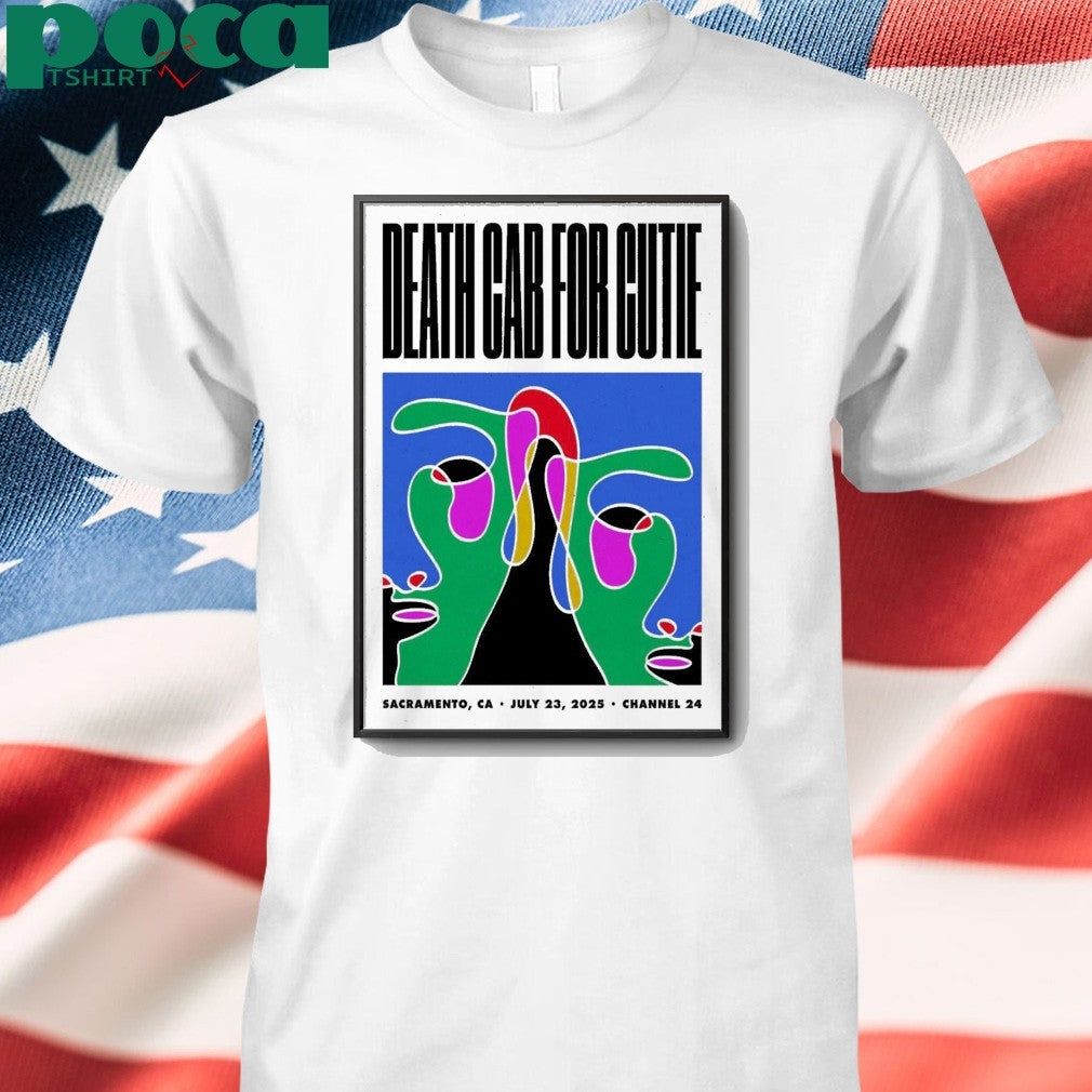 Death Cab For Cutie At Channel 24 In Sacramento CA On Jul 23 2025 Poster shirt