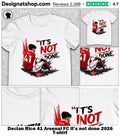 Declan Rice 41 Arsenal FC it’s not done 2026 shirt